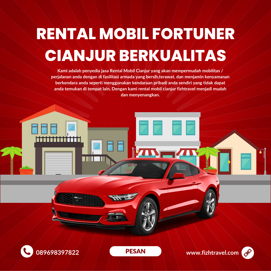 Rental Mobil Fortuner Cianjur Berkualitas